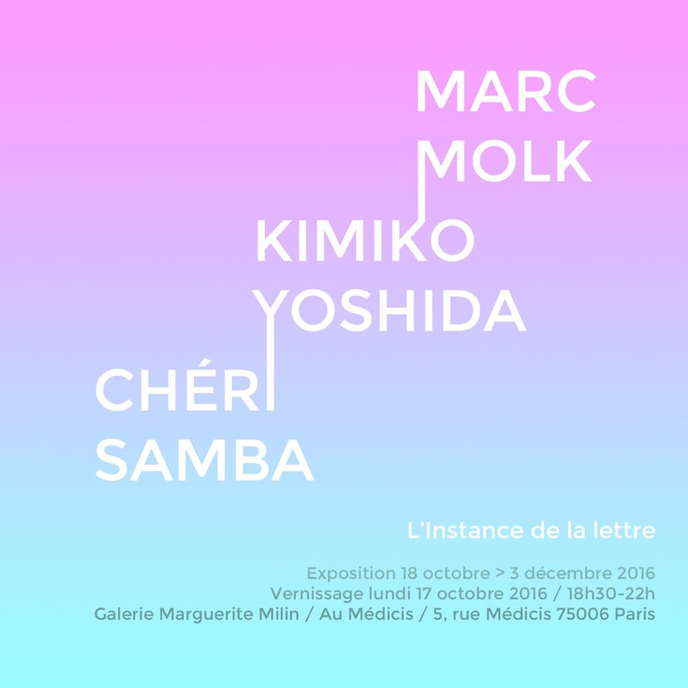 The Instance of the letter / Marc Molk, Chéri Samba, Kimiko Yoshida