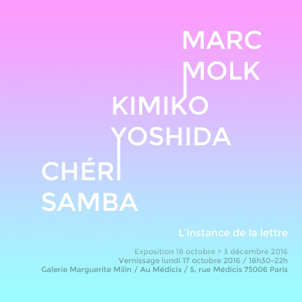 The Instance of the letter / Marc Molk, Chéri Samba, Kimiko Yoshida