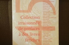 Collection irraisonnée de préfaces à des livres fétiches, éditions Intervalles, mars 2008
