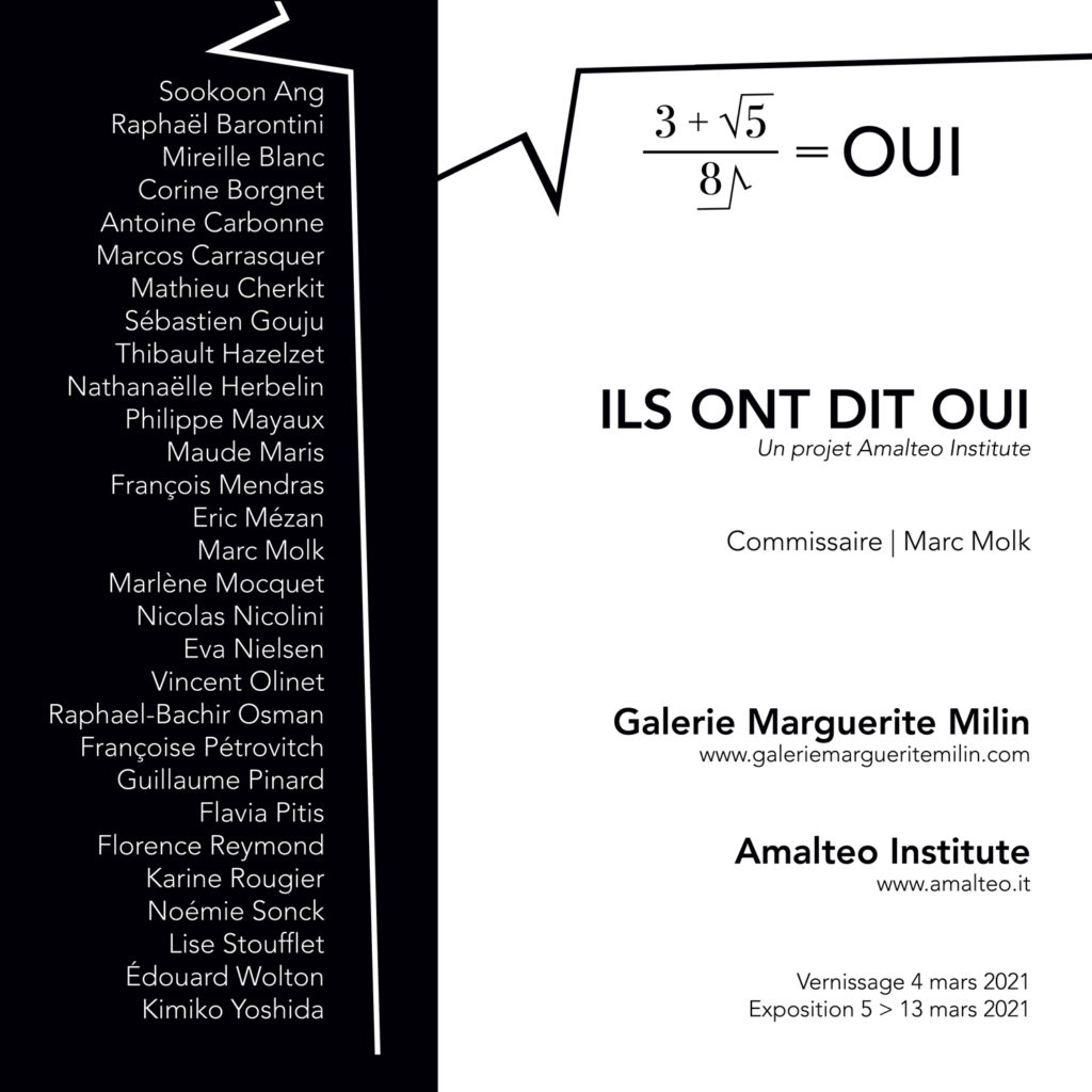 ILS ONT DIT OUI - Curator Marc Molk