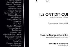 THEY SAID YES, An Amalteo Institute Project, Marguerite Milin Gallery, Paris